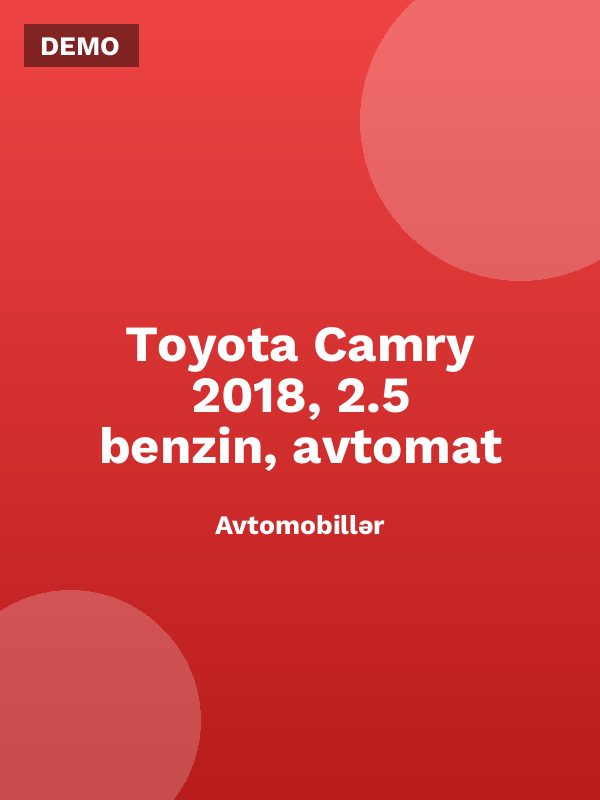 Toyota Camry 2018, 2.5 benzin, avtomat