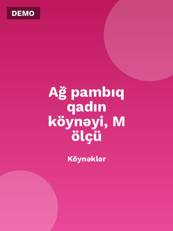Ağ pambıq qadın köynəyi, M ölçü