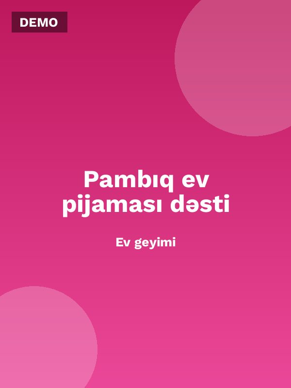 Pambıq ev pijaması dəsti