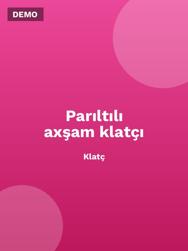 Parıltılı axşam klatçı