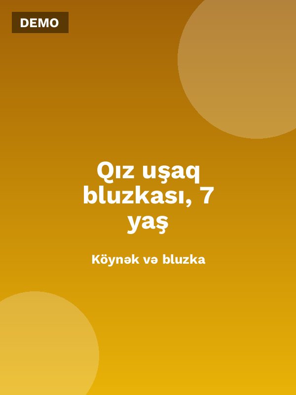 Qız uşaq bluzkası, 7 yaş