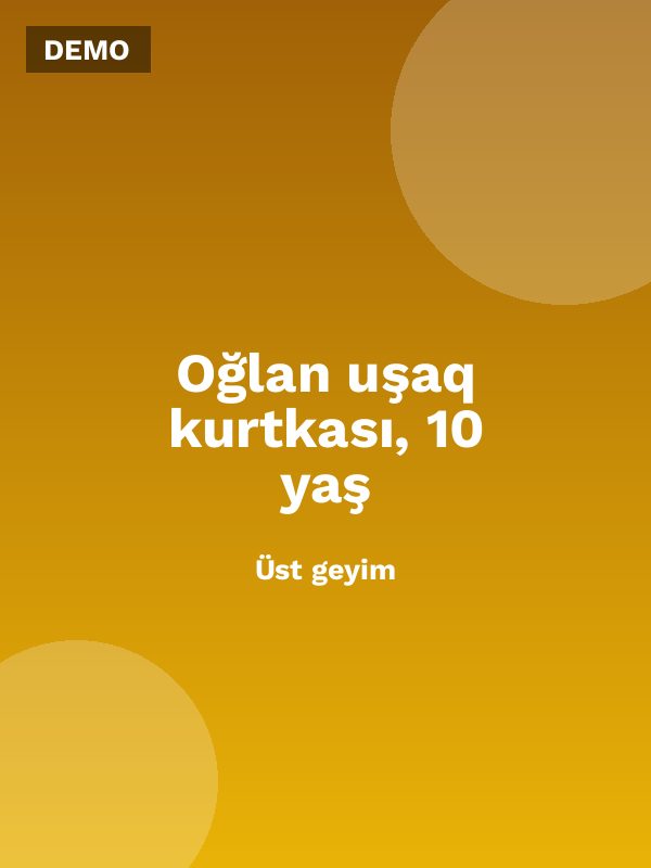 Oğlan uşaq kurtkası, 10 yaş