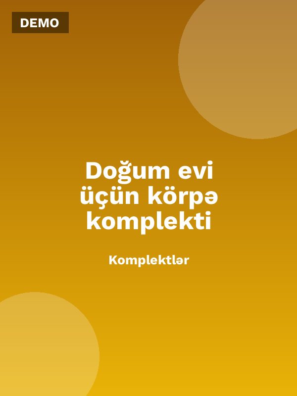 Doğum evi üçün körpə komplekti