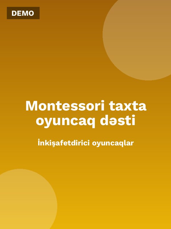 Montessori taxta oyuncaq dəsti