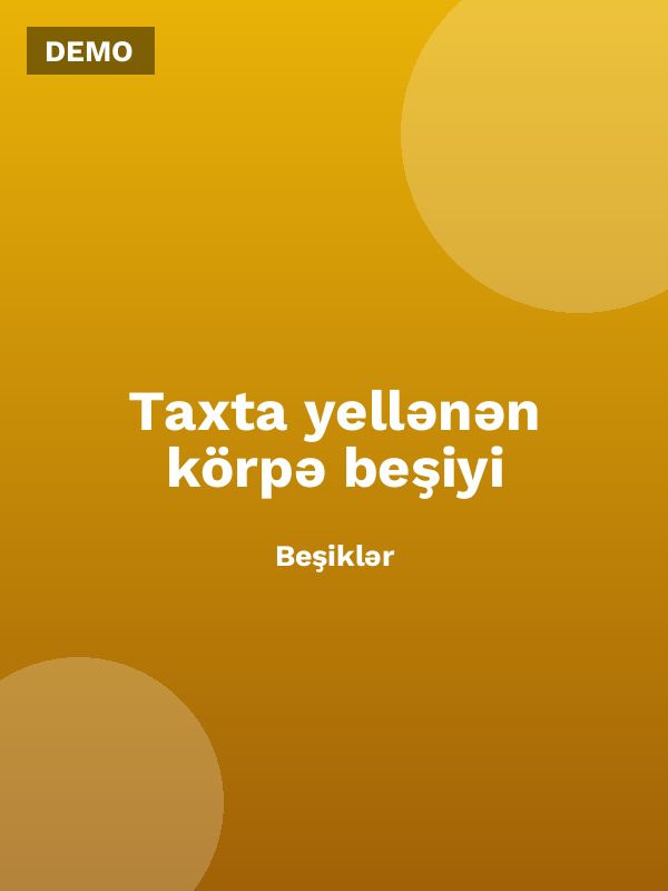 Taxta yellənən körpə beşiyi