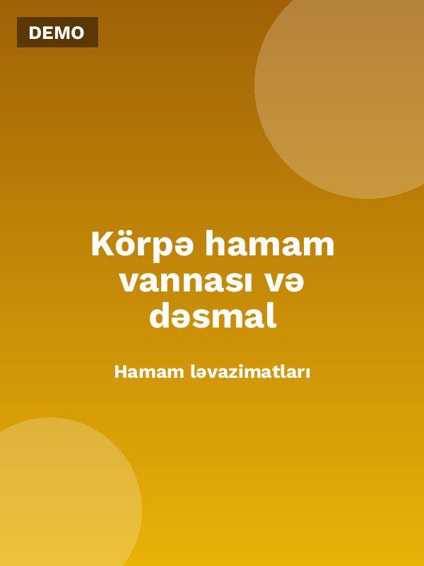 Körpə hamam vannası və dəsmal