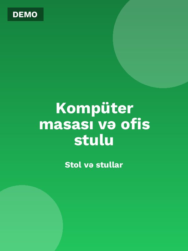 Kompüter masası və ofis stulu