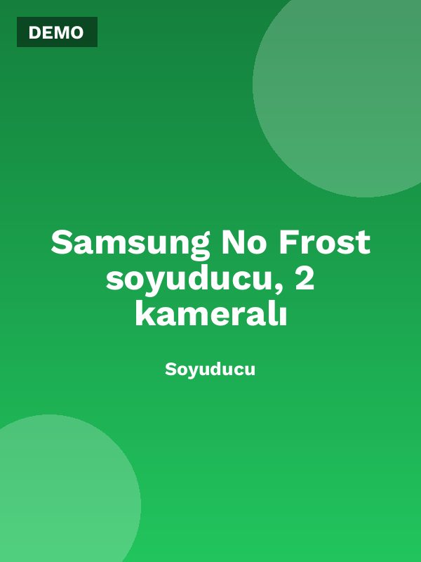 Samsung No Frost soyuducu, 2 kameralı
