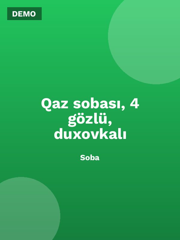 Qaz sobası, 4 gözlü, duxovkalı