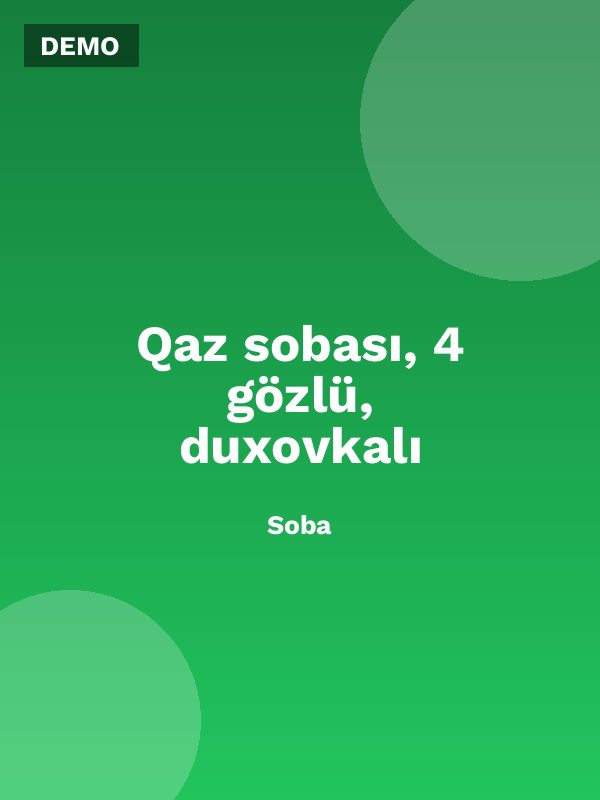 Qaz sobası, 4 gözlü, duxovkalı