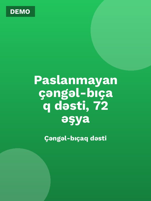 Paslanmayan çəngəl-bıçaq dəsti, 72 əşya