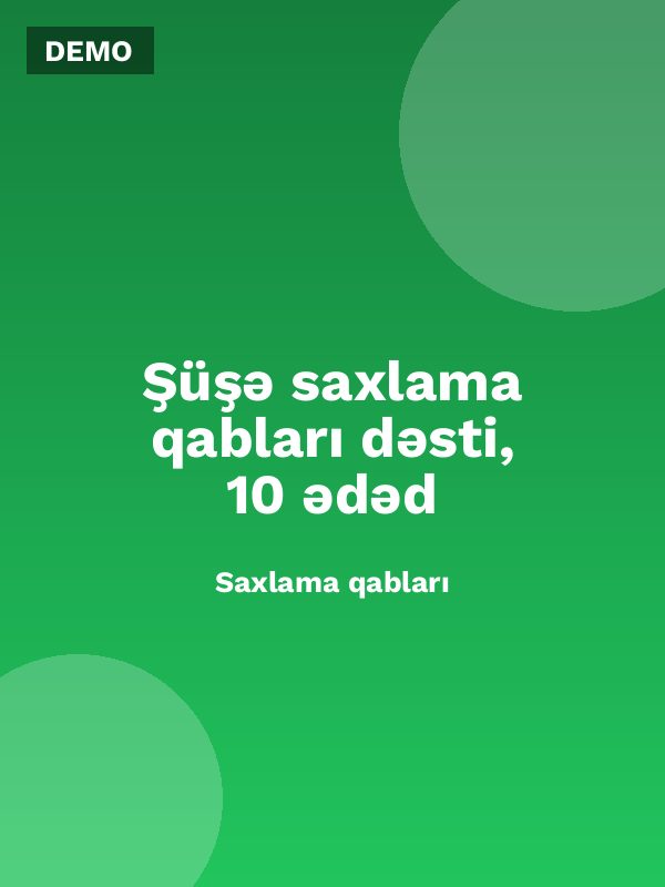 Şüşə saxlama qabları dəsti, 10 ədəd