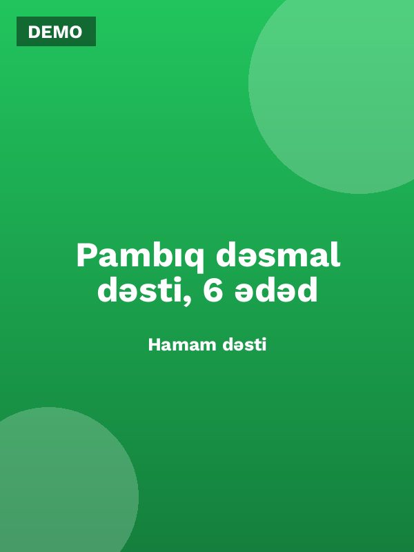 Pambıq dəsmal dəsti, 6 ədəd