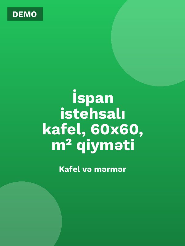 İspan istehsalı kafel, 60x60, m² qiyməti