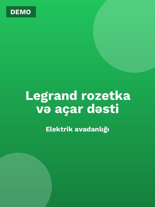 Legrand rozetka və açar dəsti