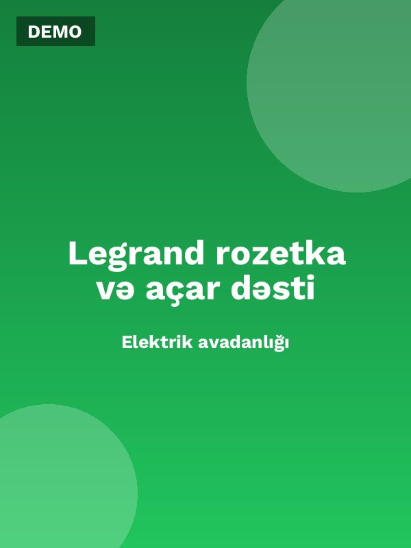 Legrand rozetka və açar dəsti