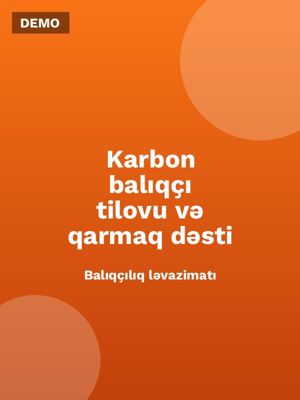 Karbon balıqçı tilovu və qarmaq dəsti