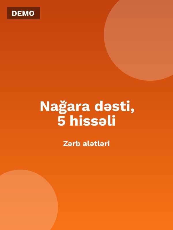 Nağara dəsti, 5 hissəli