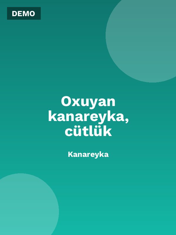 Oxuyan kanareyka, cütlük