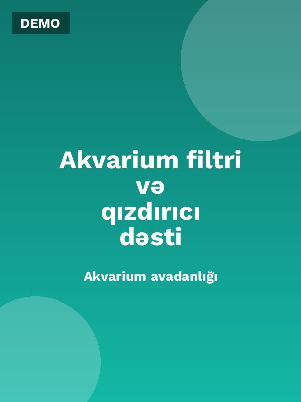 Akvarium filtri və qızdırıcı dəsti