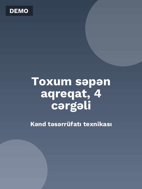 Toxum səpən aqreqat, 4 cərgəli