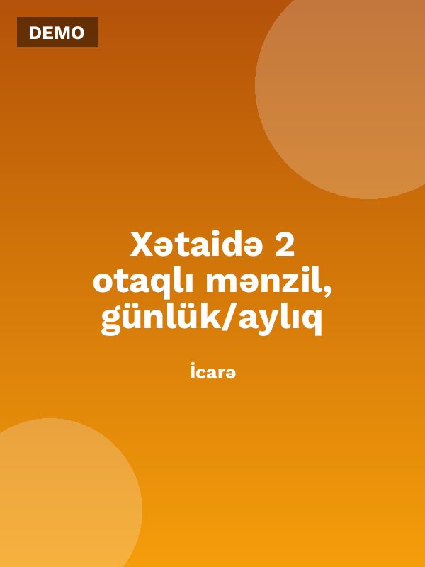 Xətaidə 2 otaqlı mənzil, günlük/aylıq